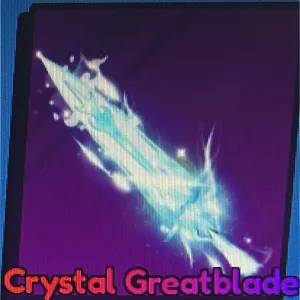 crystal greatblade