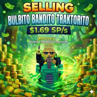 Money Bulbito Bandito Traktorito 1.69SP/s | Escape Tsunami For Brainrots | Max LV