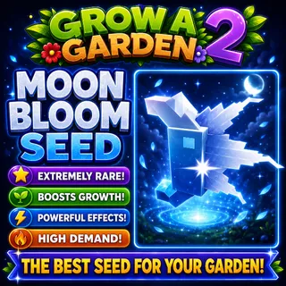 (On Stock!) Moon Bloom Seed - Grow A Garden 2