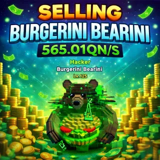 x5 Burgerini Bearini 565.01Qn/s | Escape Tsunami For Brainrots | Max LV