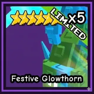 x5 Festive Glowthorn - Garden Tower Defense