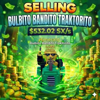 Emerald Bulbito Bandito Traktorito 532.02Sx/s | Escape Tsunami For Brainrots | Max LV