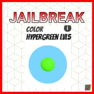 JAILBREAK HYPER GREEN LEVEL 5 (CLEAN)