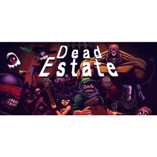 Dead Estate (Instant delivery)