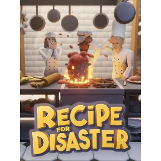 Recipe for Disaster