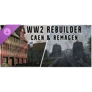 WW2 Rebuilder: Remagen and Caen DLC