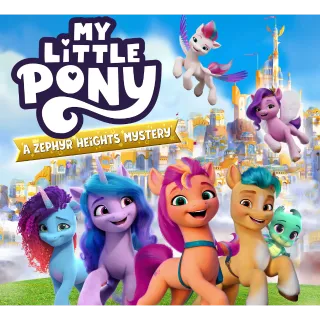 My Little Pony: A Zephyr Heights Mystery