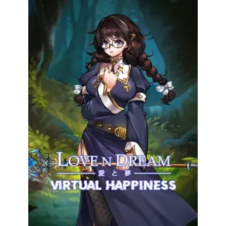 Love n Dream: Virtual Happiness