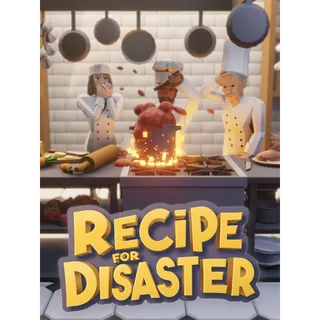 Recipe for Disaster