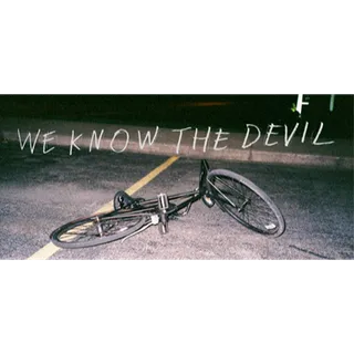 We Know the Devil