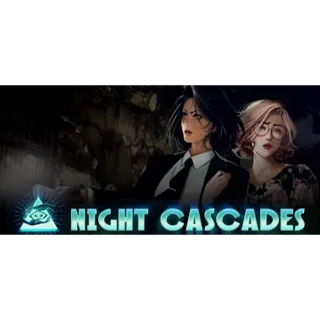 Night Cascades