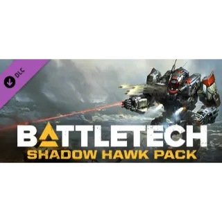 BATTLETECH Shadow Hawk Pack (DLC)