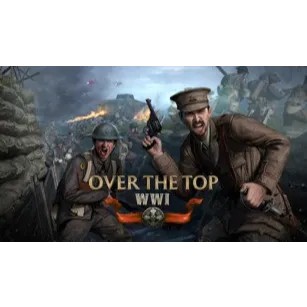 Over The Top: WWI