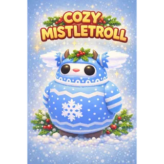 4x COZY MISTLETROLL