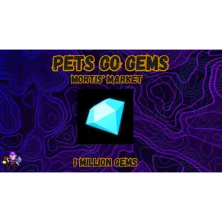 Pets Go Gems 1M