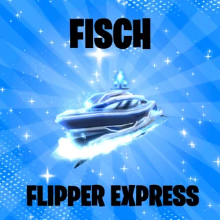FLIPPER EXPRESS