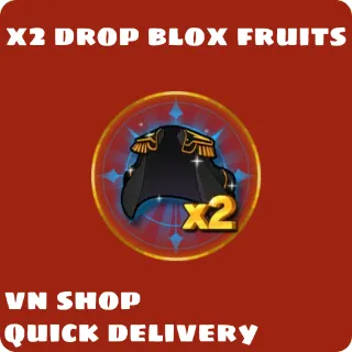 x2 drop blox fruits (right username)