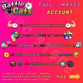 Full / maxed Battle Cats account [Android/iOS] [All regions]