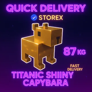 Shiny Titanic Capybara (87kg+)
