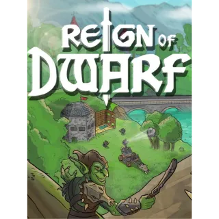 Reign of Dwarf