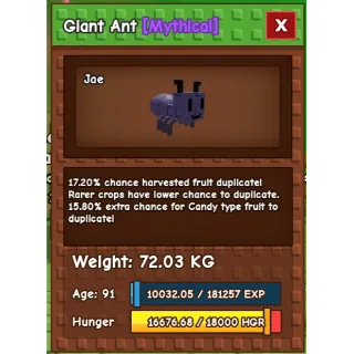 Semi titanic  giant ant ( if max 78kg)