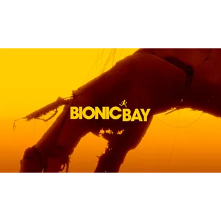 Bionic Bay