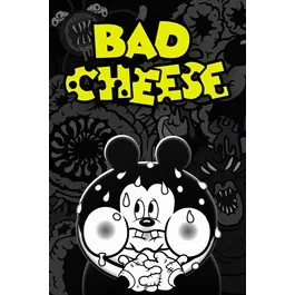 Bad Cheese