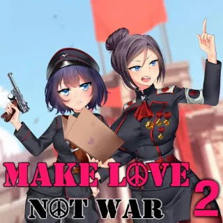 Make love not war 2 NA PS4