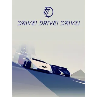 Drive!Drive!Drive!