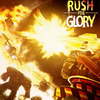 Rush for Glory