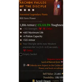 Diablo 4 S11 Pants 4GA 182 Strength 685 Max life 4 Potion capacity 525 armor