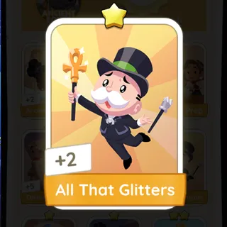 All That Glitters Monopoly Go