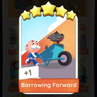 Barrowing Forward Monopoly Go