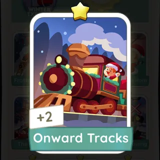 Onward Tracks Monopoly Go