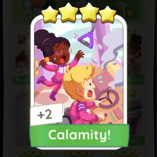 Calamity! Monopoly Go