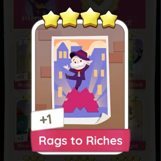 Rags to Riches Monopoly Go