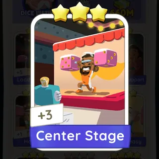 Center Stage Monopoly Go