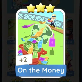 On the money Monopoly Go
