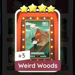 Weird Woods Monopoly Go