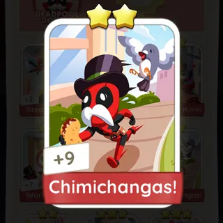 Chimichangas! Monopoly Go