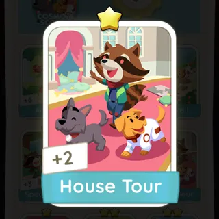 House Tour Monopoly Go