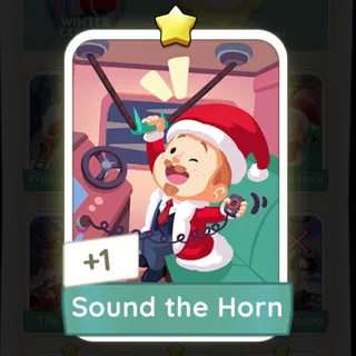 Sound the Horn Monopoly Go