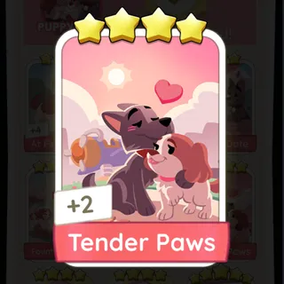 Tender Paws Monopoly Go