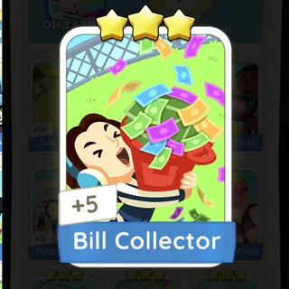 Bill Collector Monopoly Go