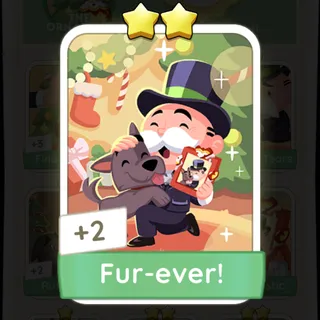 Fur-ever! Monopoly Go