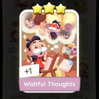 Wishful Thoughts Monopoly Go