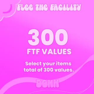 300 VALUES FTF