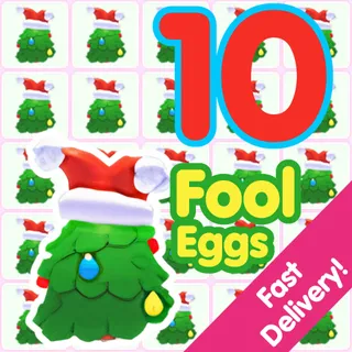 10 Fool Eggs