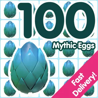 100 Mythic Eggs