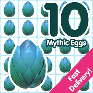 10 Mythic Eggs